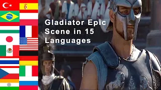 Maximus Decimus Meridius Gladiator Scene in 15 languages