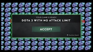 Dota 2 With No Attack Limit