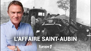 Hondelatte raconte : L'affaire Saint-Aubin (récit intégral)