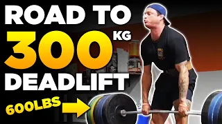 COMING BACK! 600lb Deadlift ROAD TO 300KG