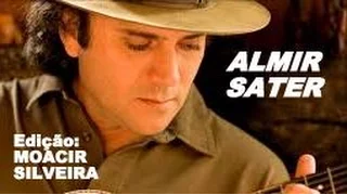 CHALANA (letra e vídeo) com ALMIR SATER, vídeo MOACIR SILVEIRA