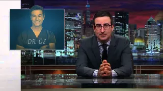 Last Week Tonight With John Oliver - Dr Oz