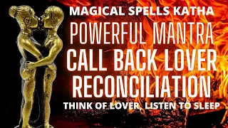 Mantra to Get Back Lost Love, Reconciliation Spells 108 Times - Listen to sleep for 7 nights.