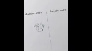 HOW TO DRAW ANIME EYE VS ANIME NOSE #shorts