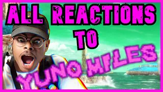 All ImDontai Reactions To YUNO MILES Funny Songs
