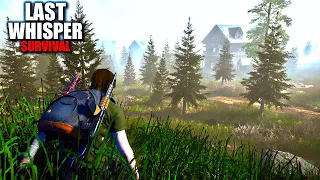 Open World Survival Day One | Last Whisper Survival Gameplay | First Look