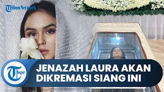 Jenazah Laura Anna Dikremasi Siang Ini di Rumah Duka Grand Heaven Pukul 13.00 WIB