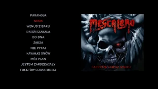 MESCALERO - FACETÓW CORAZ MNIEJ (2019) (FULL ALBUM - OFICJALNY ODSŁUCH )