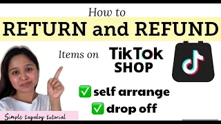 How to RETURN and REFUND orders on TIKTOK SHOP | Pano mag return and refund sa tiktok shop