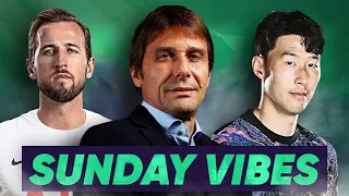 Why Antonio Conte Is PERFECT For Tottenham! | Sunday Vibes