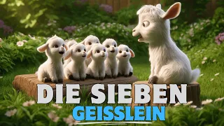 Die sieben Geißlein | Kinder Geschichte