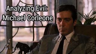 Analyzing Evil: Michael Corleone From The Godfather