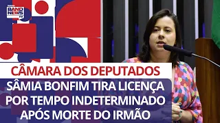 Deputada Sâmia Bonfim tira licença por tempo indeterminado após morte do irmão