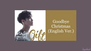 【CC Lyrics】LAY Zhang - Goodbye Christmas (English Ver.)