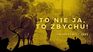 #PODCAST 18. To nie ja, to Zbychu (Zwierzyniec 1993)