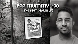 FPP Mummy 400 B&W Film - Launches TODAY! - Large Format "Friday"