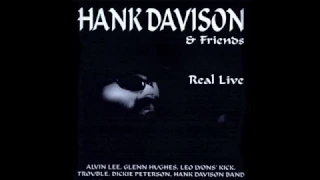 11) Hank Davison & Friends feat.  Dickie Peterson - Hoochie Coochie Man