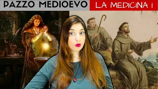 PAZZO MEDIOEVO - LA MEDICINA parte 1 - LE STREGHE E I MONACI