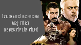 İzlenmesi Gereken Beş Türk Dedektiflik Filmi