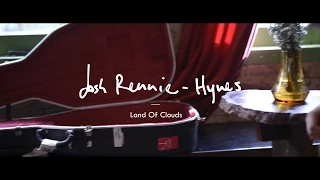 JOSH RENNIE-HYNES Land Of Clouds - Black Bear Session #20