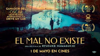 EL MAL NO EXISTE - TRAILER EN ESPAÑOL - 1 DE MAYO SOLO EN CINES