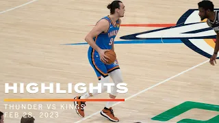 OKC Thunder vs Sacramento Kings | Game Highlights | February 28, 2023