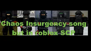 Chaos Insurgency song but in roblox SCP