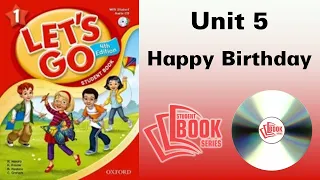 Let's go 1 4th edition Unit 5 Happy Birthday | STUDENT BOOK SERIES