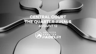 (Replay) Mendoza Premier Padel P1: Pista central 🇪🇸 (August 12th)