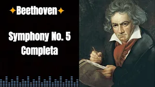 |Beethoven| [Symphony No. 5 Completa]