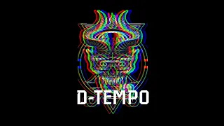 D-Tempo - Die Tonight