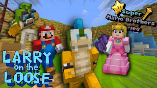 Larry on the Loose - Super Mario Brothers Series [Ep. 91]