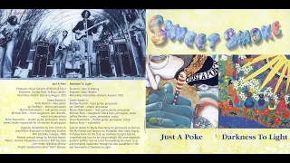 SWEET SMOKE -  JUST A POKE / DARK TO LIGHT - FULL ALBUMS - U.S. UNDERGROUND - 1970/1973