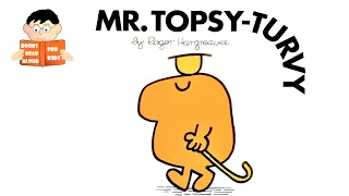 MR TOPSY TURVY | MR MEN book No. 9 Read Aloud Roger Hargreaves book by Books Read Aloud for Kids