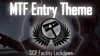MTF Entry Theme | SCP:FL Remix