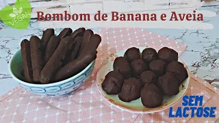 COM FAZER UM DELICIOSO BOMBOM DE BANANA  COM AVEIA - SEM LEITE CONDENSADO #vegan