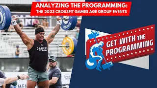 Analyzing the Programming | 2023 CrossFit Games Age Group Events