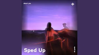 about you - sped up + reverb