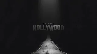 Mr Lambo - Hollywood