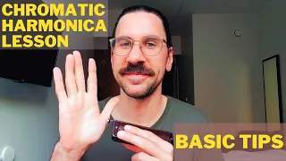 Harmonica lesson: Chromatic harmonica basic tips