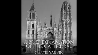 A Brief Explanation of the Cathedral - Curtis Yarvin (Audiobook)