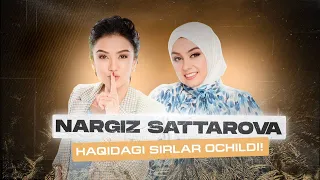 NARGIZ SATTAROVA HAQIDAGI SIRLAR OCHILDI | NARGIZ SATTAROVA BILAN EXCLUSIVE PODCAST#PODCAST