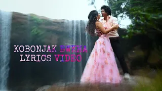 Kobonjak Bwkha(LYRICAL)New Kokborok Video 2022||Dravid & Pinaki||Parmita||Nuai ftHamthoma