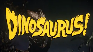 Dinosaurus! - Classic Movie Trailer from 1960 @homeoftheblob