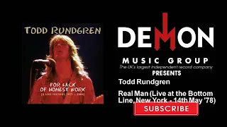 Todd Rundgren - Real Man (Live at the Bottom Line, New York - 14th May '78)