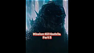 MISSION: Defeat Godzilla Part 3 #shorts #fyp #godzilla #monsterverse