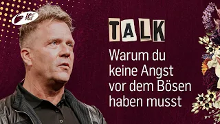 Talk | Warum du keine Angst vor dem Bösen haben musst | Leo Bigger | ICF Church