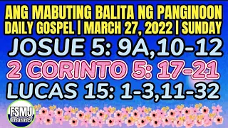 ANG MABUTING BALITA NG PANGINOON | MARCH 27,2022 | DAILY GOSPEL | ANG SALITA NG DIYOS | FSMJ CHANNEL