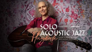 🎸 Mimi Fox Guitar Lessons - Solo Acoustic Jazz Playbook - Introduction - TrueFire