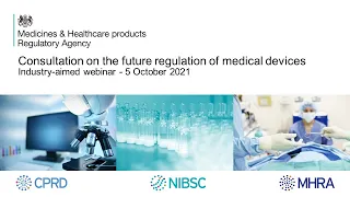 Recording of the medical devices consultation webinar – Industry 5 October 2021
